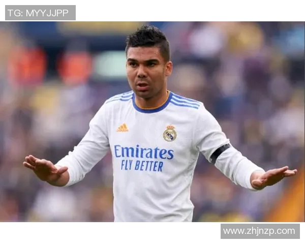 卡塞米罗：从巴西足球新星到欧洲豪门的中场核心之路